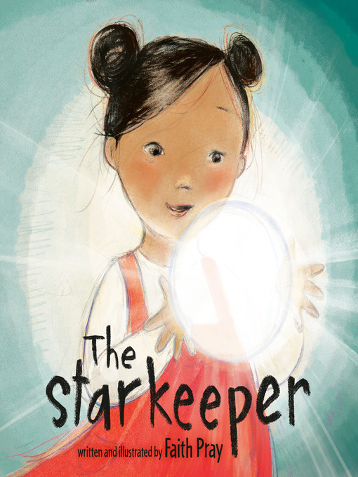 Title details for The Starkeeper by Faith Pray - Wait list